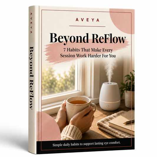 Beyond ReFlow: Small Daily Habits That Make Your Eyes Feel Even Better